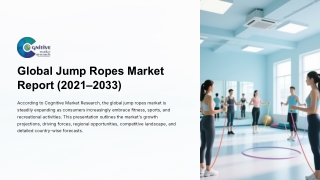 Jump Ropes Market Size, Share and Forcast