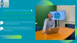 FINANCIAL PLANNING &  FINANCIAL WELLBEING