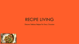Recipes Living PPT 3