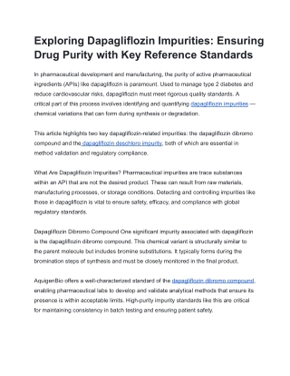Exploring Dapagliflozin Impurities - Ensuring Drug Purity with Key Reference Standards