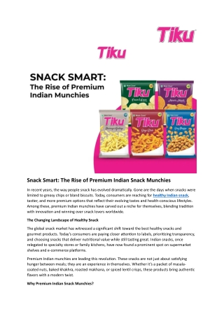Unveiling the Rise of Premium Indian snack Munchies