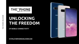 Unlocking the Freedom of Mobile Connectivity