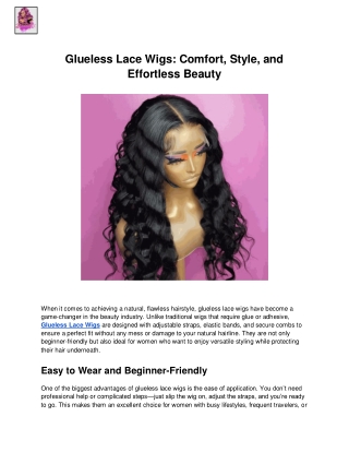 Glueless Lace Wigs_ Comfort, Style, and Effortless Beauty