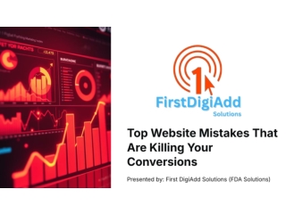 Top Website Mistakes That Are Killing Your Conversions