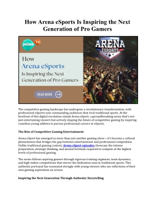 Arena eSport Inspires Future Pro Gamers - Primo TV