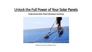 Solar Panel Cleaning Geelong – Protect Your Investment