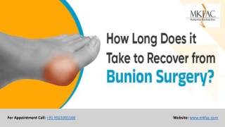 How Long Does it Take to Recover from Bunion Surgery | MFAC