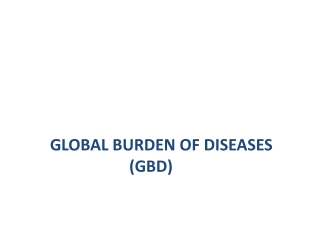 Global Burden of Diseases
