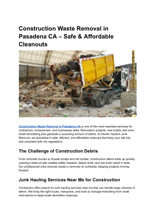 Construction Waste Removal in Pasadena CA – Safe & Affordable Cleanouts
