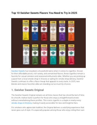 Top 10 Swisher Sweets Flavors You Need to Try in 2025