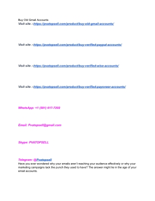 Need Aged Gmail Accounts (1 Months – 5  Years)