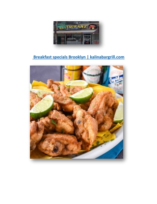 Breakfast specials Brooklyn | kalinabargrill.com