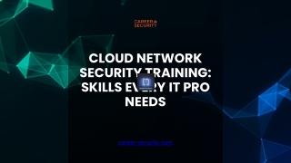 Cloud Network Security Training Skills Every IT Pro Needs