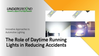 The Role of Daytime Running Lights in Reducing Accidents