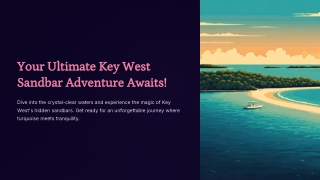 Your Ultimate Key West Sandbar Adventure Awaits!