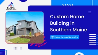 Home Buyer in Maine - Maine Home Builders