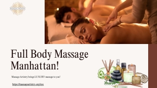 Experience Full-Body Massage at Massage Artistry, Located in Manhattan, NY, USA!