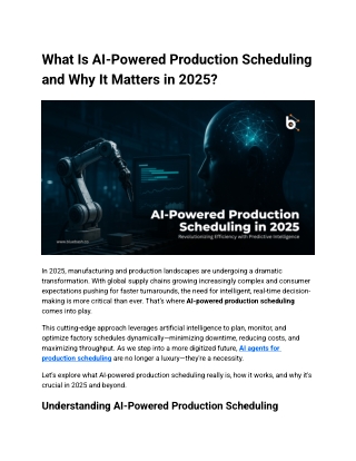 AI-powered production scheduling in 2025 explained |Bluebash