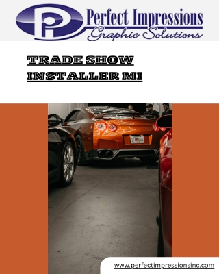Trusted Trade Show Installer MI – Perfect Impressions for Professional Displays