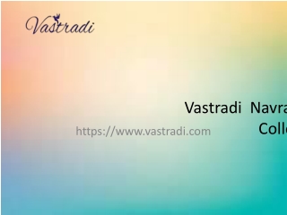 Vastradi Navratri_Lehenga_Collection
