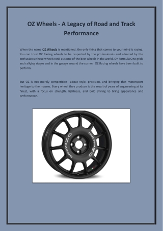 OZ Wheels - A Legacy of Road and Track Performance