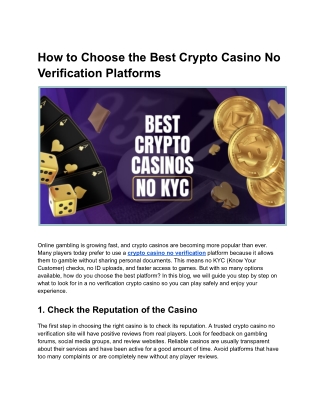 How to Choose the Best Crypto Casino No Verification Platforms
