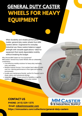 General duty caster wheels for heavy equipment