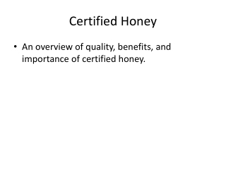 Certified Honey for Daily Wellness