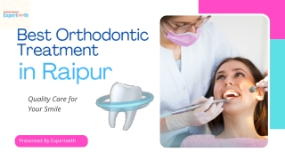Best Orthodontic Treatment In Raipur
