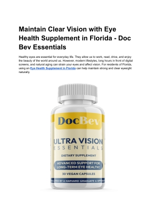 Maintain Clear Vision with Eye Health Supplement in Florida - Doc Bev Essentials