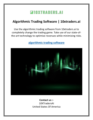 Algorithmic Trading Software | 10xtraders.ai