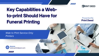 Key Capabilities a Web-to-print Should Have for Funeral Printing