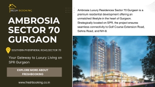 Ambrosia Sector 70 Gurgaon – Luxury Living with Freshbooking