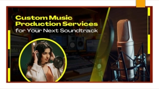 Custom Music Production Services for Your Next Soundtrack