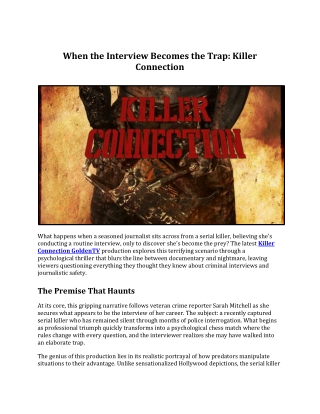 Killer Connection - The Interview That Turned Fatal