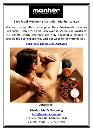 Back Facial Melbourne Australia  Manhor.com.au