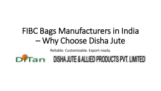 Top FIBC Bags Manufacturers in India – Durable Bulk Packaging Solutions by Disha