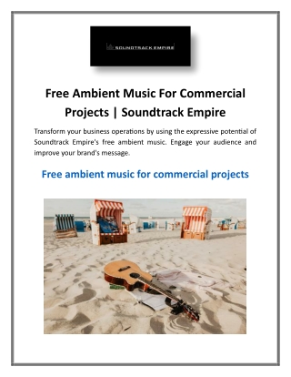 Free Ambient Music For Commercial Projects
