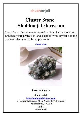 Cluster Stone  Shubhanjalistore.com