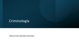 Criminología clase 2