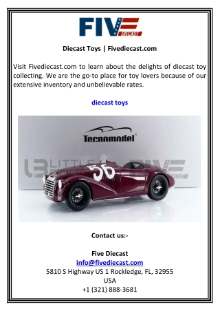 Diecast Toys  Fivediecast.com