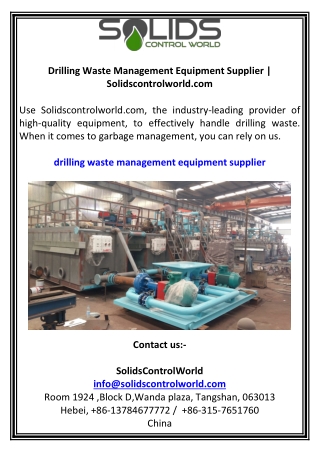 Drilling Waste Management Equipment Supplier  Solidscontrolworld.com