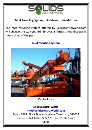 Mud Recycling System  Solidscontrolworld.com