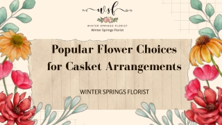 Top Choices Flowers for the Casket