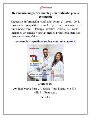 Resonancia magnética simple y con contraste precio confiable