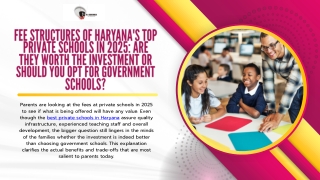 Fee Structures of Haryana's Top Private Schools in 2025 Are They Worth the Investment or Should You Opt for Government S