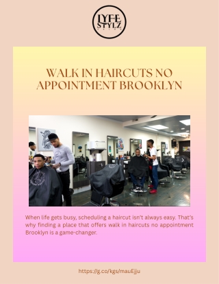 Best Walk-In Haircuts in Brooklyn | No Appointment Required