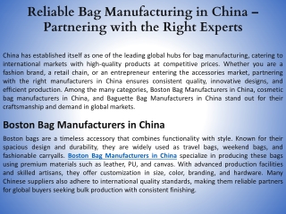 Reliable Bag Manufacturing in China – Partnering with the Right Experts