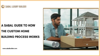 A Sabal Guide to How the Custom Home Building Process Works