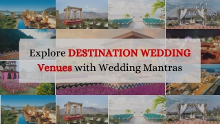 Explore the Best Wedding Destinations in India with Wedding Mantras
